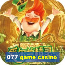 077 game casino